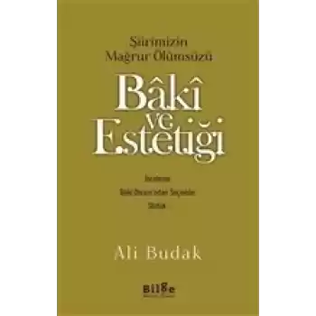 Baki ve Estetiği
