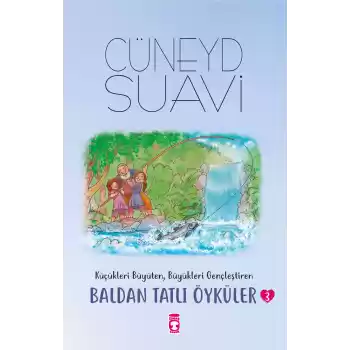 Baldan Tatlı Öyküler 3
