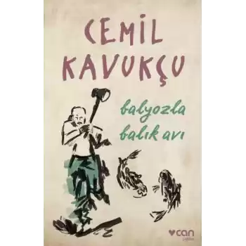 Balyozla Balık Avı