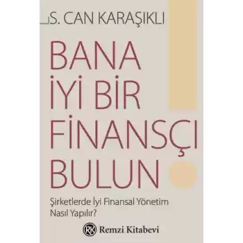 Bana İyi Bir Finansçı Bulun!