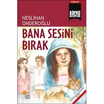 Bana Sesini Bırak