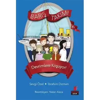Barış Takımı 4 - Devrimlere Koşuyor!