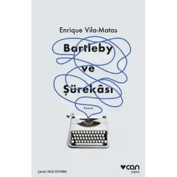 Bartleby ve Şürekası