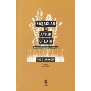 Başaklar ve Ayrık Otları