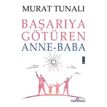 Başarıya Götüren Anne Baba