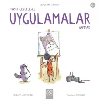 Basit Gereçlerle Uygulamalar Yapmak - Leo’nun İcatlar Dünyası