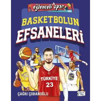 Basketbolun Efsaneleri