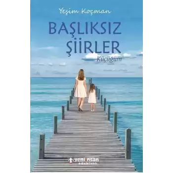 Başlıksız Şiirler