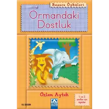 Başucu Öyküleri / Ormandaki Dostluk
