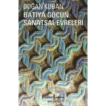 Batıya Göçün Sanatsal Evreleri