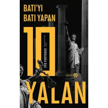 Batı’yı Batı Yapan 10 Yalan