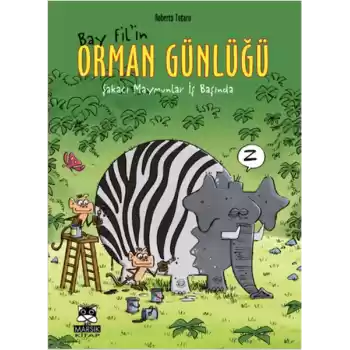 Bay Filin Orman Günlüğü -  Şakacı Maymunlar İş Başında