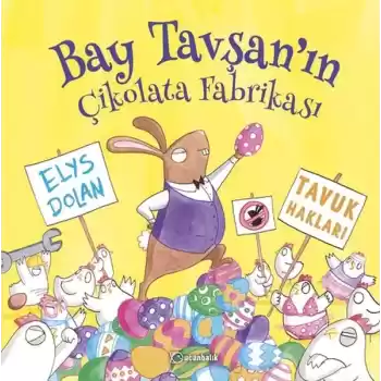 Bay Tavşanın Çikolata Fabrikası