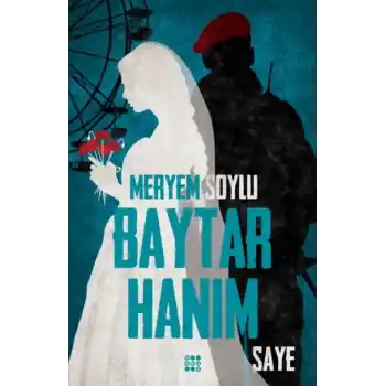 Baytar Hanım 2 - Saye