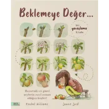 Beklemeye Değer… Bir Yavaşlama Kitabı