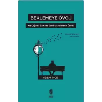 Beklemeye Övgü