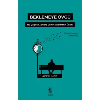 Beklemeye Övgü