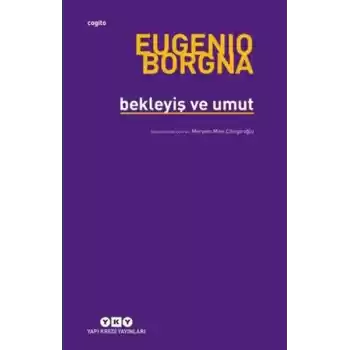 Bekleyiş ve Umut