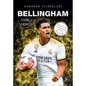 Bellingham - Sahanın Yıldızları