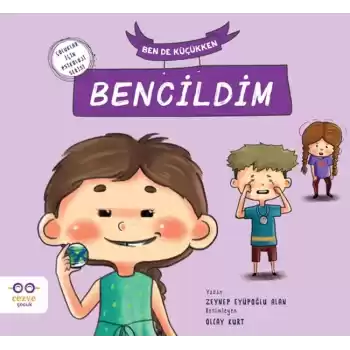 Ben de Küçükken Bencildim