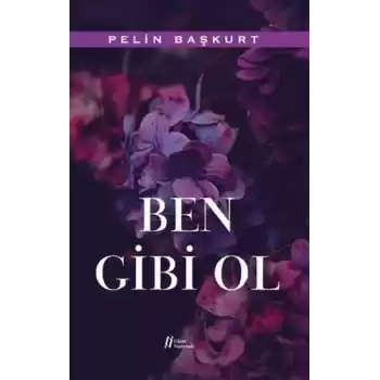 Ben Gibi Ol