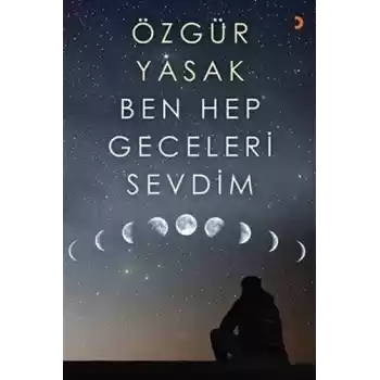 Ben Hep Geceleri Sevdim