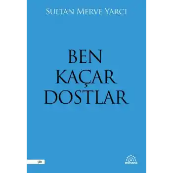 Ben Kaçar Dostlar