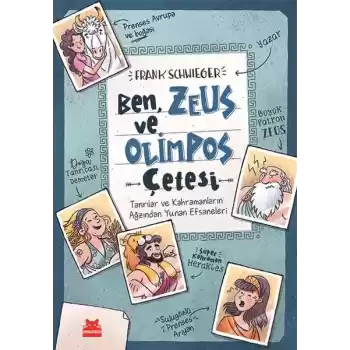 Ben, Zeus ve Olimpos Çetesi (Ciltli)