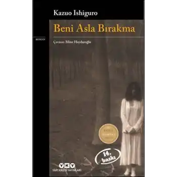 Beni Asla Bırakma