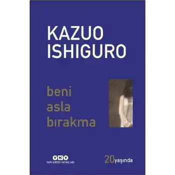 Beni Asla Bırakma 20 Yaşında (Özel Baskı)