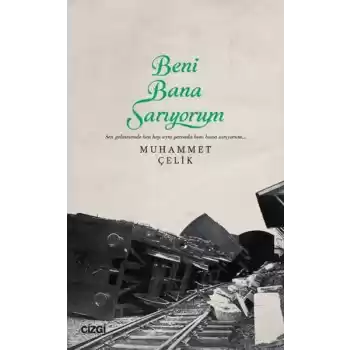 Beni Bana Sarıyorum