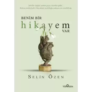 Benim Bir Hikayem Var