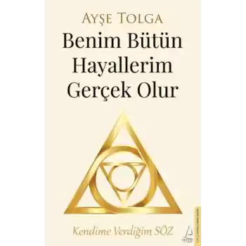 Benim Bütün Hayallerim Gerçek Olur