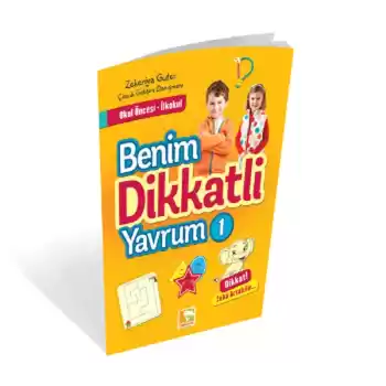 Benim Dikkatli Yavrum 1