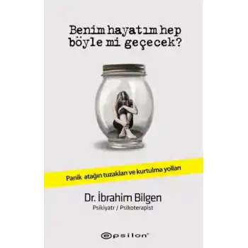 Benim Hayatım Hep Böyle Mi Geçecek?
