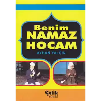 Benim Namaz Hocam (Cep Boy)