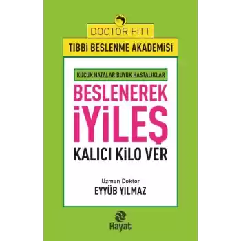 Beslenerek İyileş
