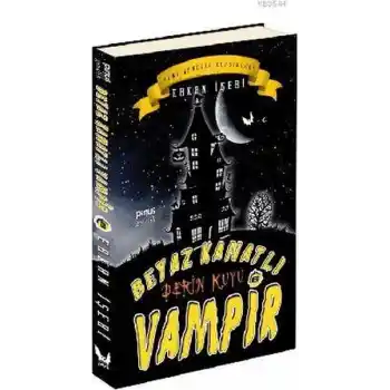 Beyaz Kanatlı Vampir 6 - Derin Kuyu