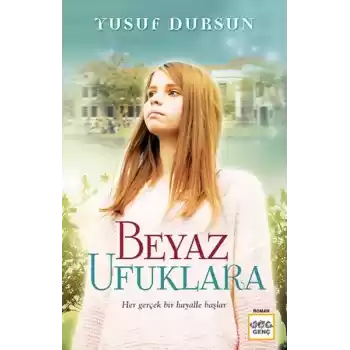 Beyaz Ufuklara