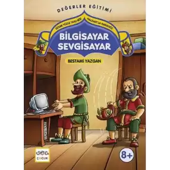 Bilgisayar Sevgisayar  Güler Yüzle Tatlı Söz - Hacivatla Karagöz