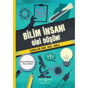 Bilim İnsanı Gibi Düşün!