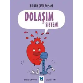 Bilimin Çizgi Romanı - Dolaşım Sistemi