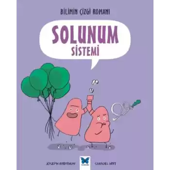 Bilimin Çizgi Romanı - Solunum Sistemi