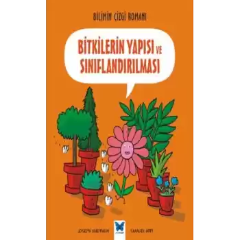 Bilimin Çizgisi Romanı - Bitkilerin Yapısı ve Sınıflandırılması