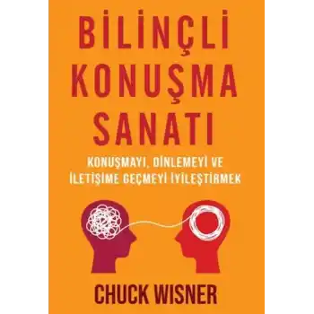 Bilinçli Konuşma Sanatı