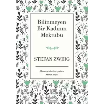 Bilinmeyen Bir Kadının Mektubu (Bez Ciltli)