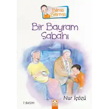 Bilmiş Bitirmiş - Bir Bayram Sabahı
