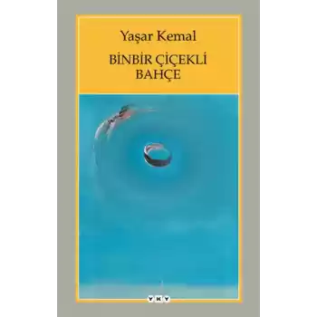 Binbir Çiçekli Bahçe