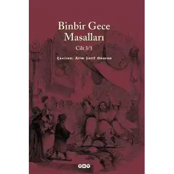 Binbir Gece Masalları Cilt 3/1