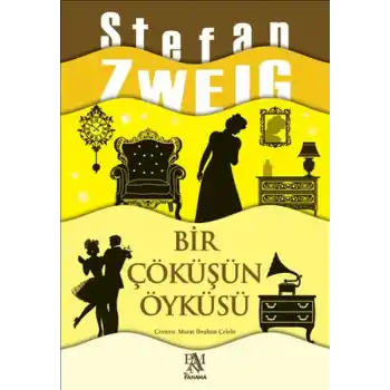 Bir Çöküşün Öyküsü